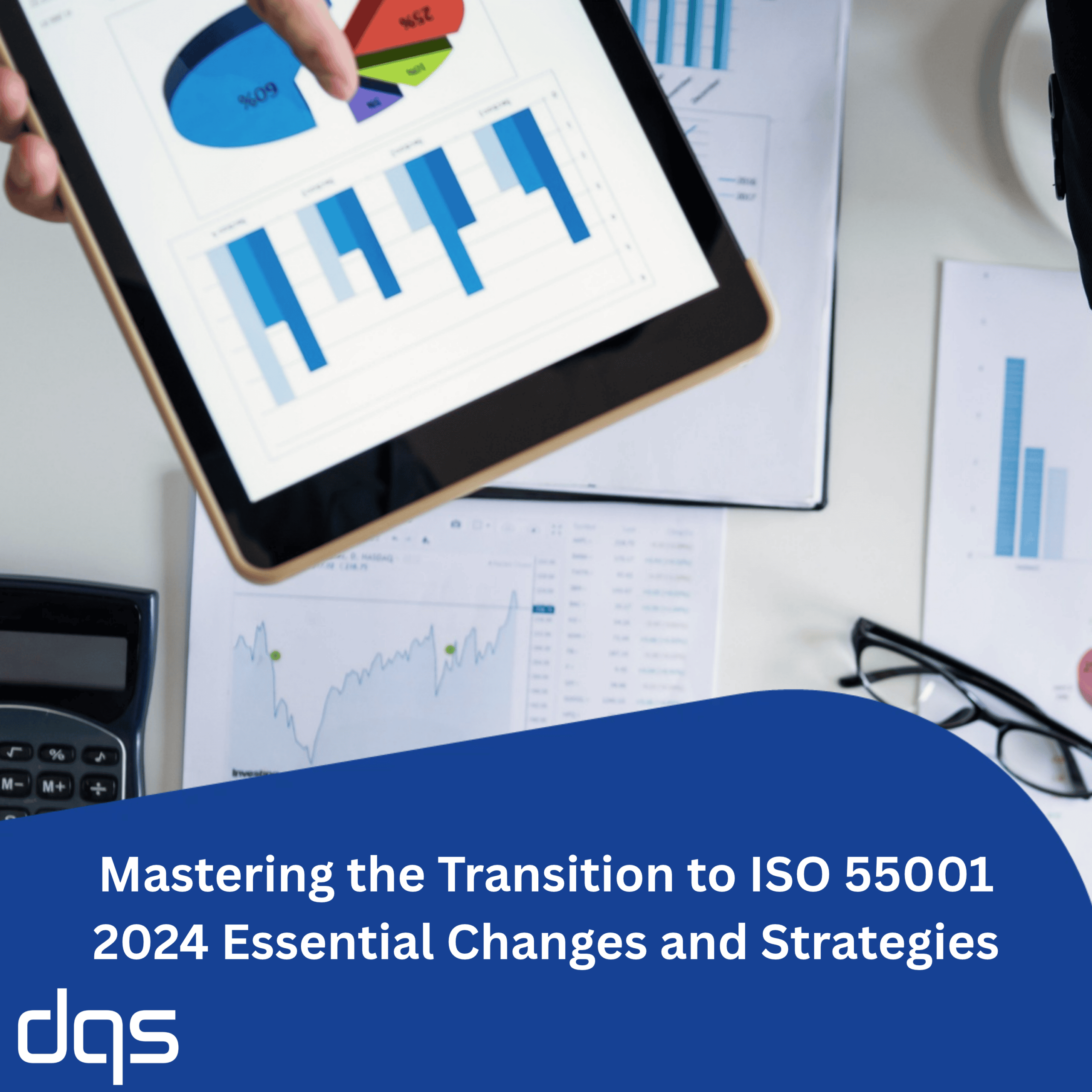 Mastering the Transition to ISO 55001 2024 Essential Changes and Strategies